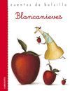 BLANCANIEVES   CUENTOS DE BOLSILLO