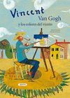 VINCENT VAN GHOGH Y LOSCOLORES DEL VIENTO  ALBUNES ILUSTRADOS