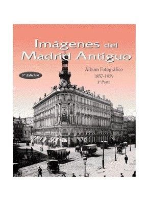 IMAGENES MADRID ANTIGUO 1 OD