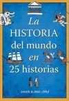 HISTORIA DEL MUNDO 25 HISTORIAS  MONTENA