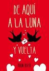 DE AQUI A LA LUNA  NOVELA   1320 MONTENA