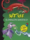 DRAGON ASMATICO    BAT PAT       MONTENA