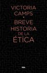 BREVE HISTORIA DE LA ETICA