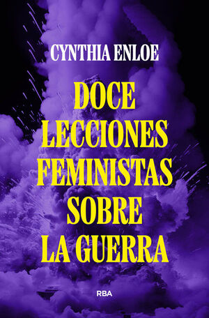 DOCE LECCIONES FEMINISTAS SOBRE LA GUERRA
