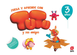 3 A¥OS JUEGA Y APRENDE CON TUTU Y SUS AM