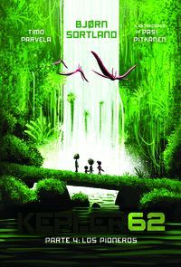 KEPLER 62 04 LOS PIONEROS