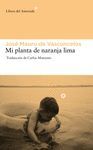 MI PLANTA DE NARANJA LIMA    LIBROS DEL ASTEROIDE 84