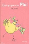 QUE GUAPA ERES PLU