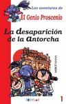 LA DESAPARICION DE LAANTORCHA LAS AVENTURAS DE EL GENIO PROSCENIO 1