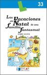 LAS VACACIONES EN NATAL DEUNA FAMILIA FANTASMAL LECTURA 33