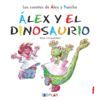 ALEX Y EL DINOSAURIO ALEX Y PANCHO 1