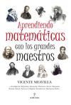 APRENDIENDO MATEMATICAS CON LOS GRANDES MAESTROS MENTE-DES4134