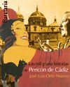 LAS MIL Y UNA HISTORIAS DEPERICON DE CADIZ BARBAROS 4720
