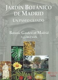 JARDIN BOTANICO DE MADRID UN PASEO GUIADO