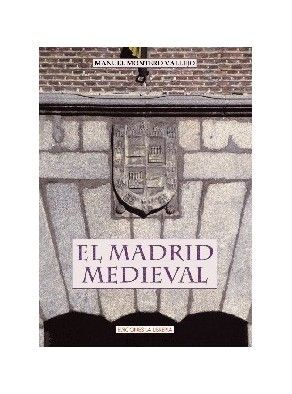MADRID MEDIEVAL, EL