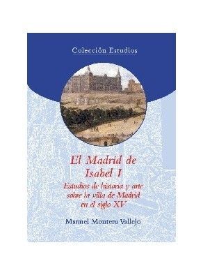 MADRID DE ISABEL I ESTUDIOS