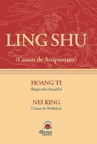 LING SHU CANON DE ACUPUNTURA O.VARIAS