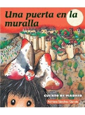 PUERTA EN LA MURALLA, UNA