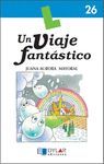 UN VIAJE FANTASTICO LECTURA    26