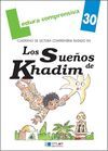 LOS SUEÑOS DE KHANDIM LECTURA COMPRENSIVA LECT-COMP  30