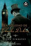 LA SOLEDAD DE CHARLES DICKENS HISTORICA