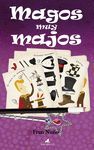 MAGOS MUY MAJOS