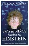 TODOS LOS NIÑOS PUEDEN SEREINSTEIN  PADRES EDUCADORES