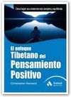 EL ENFOQUE TIBETANO DELPENSAMIENTO POSITIVO