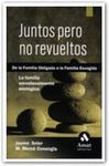 JUNTOS PERO NO REVUELTOS O.VARIAS