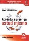 APRENDA A CREER EN USTEDMISMO O.VARIAS