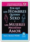 POR QUE LOS HOMBRES QUIEREN SEXO Y LAS MUJERES NECESITAN AMOR O.VARIAS