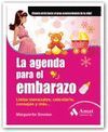LA AGENDA PARA EL EMBARAZO