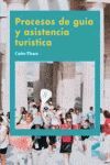 PROCESOS DE GUIA Y ASISTENCIA TURISTICA  HOSTELERIA Y TURISMO
