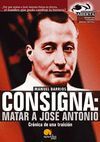CONSIGNA MATAR A JOSE ANTONIO O.VARIAS