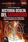 HISTORIA OCULTA DELSATANISMO   INVESTIGACION ABIERTA