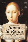 JUANA REINA LOCA DE AMORNOVE-HIST3888
