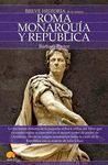 ROMA MONARQUIA Y REPUBLICA BREVE-HIS5356