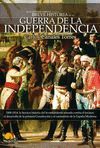 GUERRA DE INDEPENDENCIAESPAÑOLA  BREVE-HIST