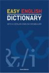 DICC.EASY ENGLISH DICTIONARY WITH A CATALAN ENGLISH VOCABULARY