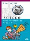 EDISON COMO INVENTAR TODO Y MAS VIDAS-GEN3733