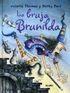 BRUJA BRUNILDA, LA BRUJA-BRU