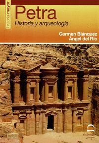 PETRA HISTORIA Y ARQUEOLOGIA  HISTORIA MAYOR