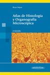 ATLAS DE HISTOLOGIA YORGANOGRAFIA MICROSCOPICA