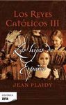 LAS HIJAS DE ESPAÑA   HISTORICA 198
