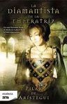 LA DIAMANTISTA DE LAEMPERATRIZ HISTORICA 170
