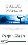 SALUD PERFECTA LA GUIACOMPLETA PARA TENER UNA SALUD PERFECTA BASADA EN EL EQUILIBRIO BESTSELLER