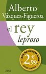 EL REY LEPROSO  (2.99)