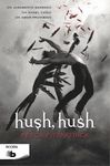 HUSH, HUSH         B DE BOLS     EDICI.B