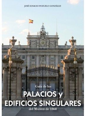 GUIA DE LOS PALACIOS Y EDIFICIOS SINGULARES O.VARIAS