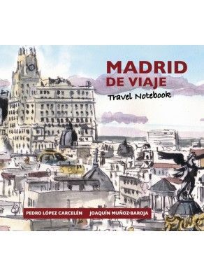 MADRID DE VIAJE  TRAVEL NOTEBOOK
